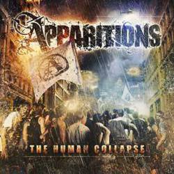 Apparitions (USA-1) : The Human Collapse
